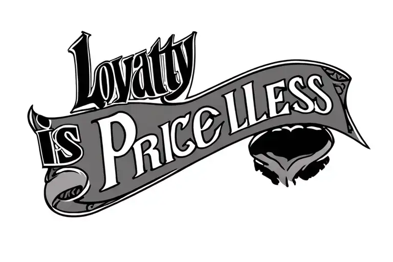 Loyalty Is Priceless