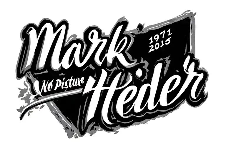 Mark Heider In Cursive No Picture With The Date 1971-2015 Under