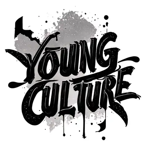 Young Culture Written In Script With Tattoo Machine