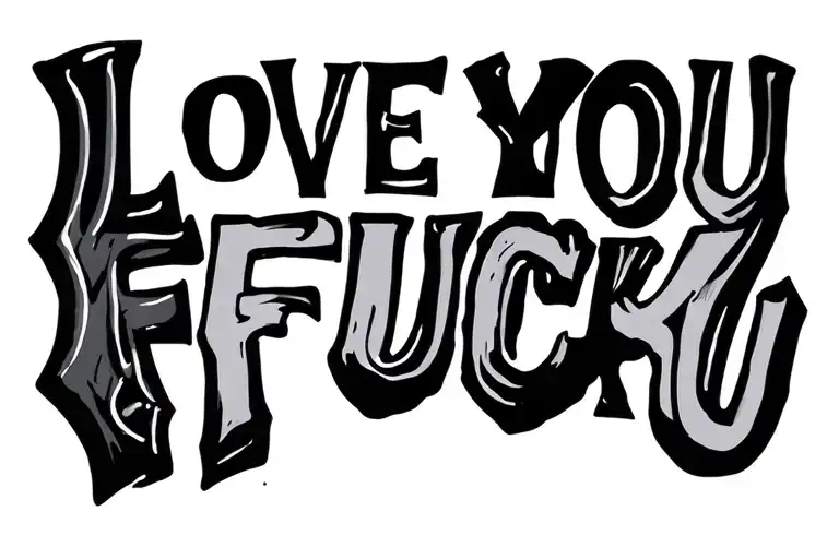Love You Fuck You