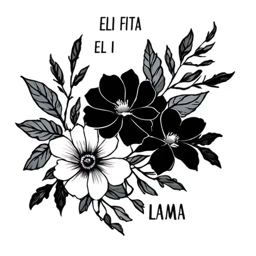 Eli Eli Lama Quote With Flowers