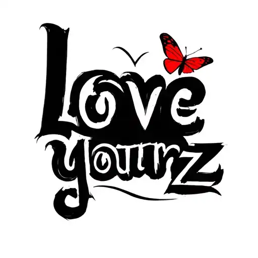 Sketch Love Yourz In Milton Font With A Red Butterfly On The Corner
