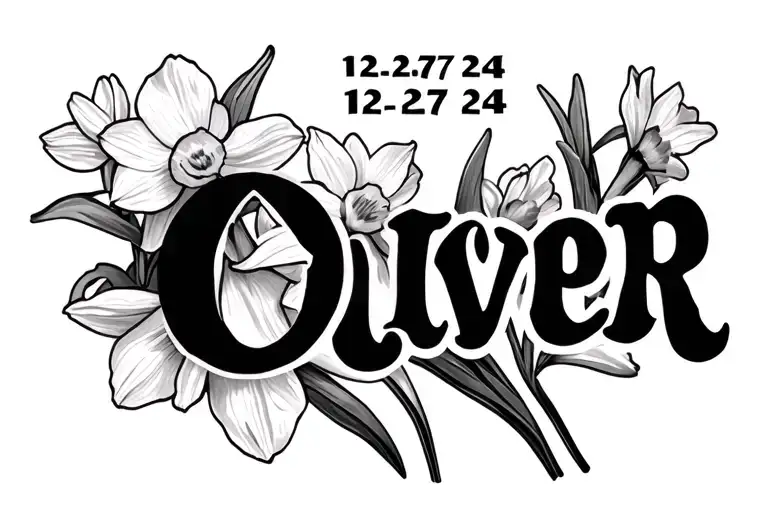 Daffodils And Name Oliver With The Date 12-27-24