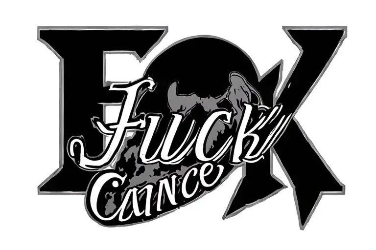 Fuck Cancer Written