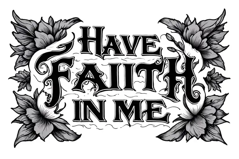 Have Faith In Me Written