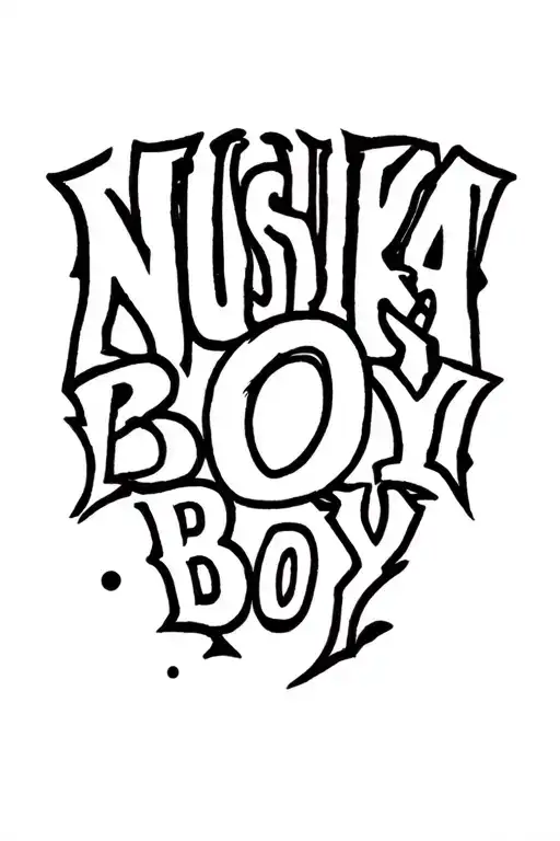 Text Saying Nushka Boy