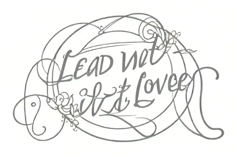 Word 'Lead With Love' Written