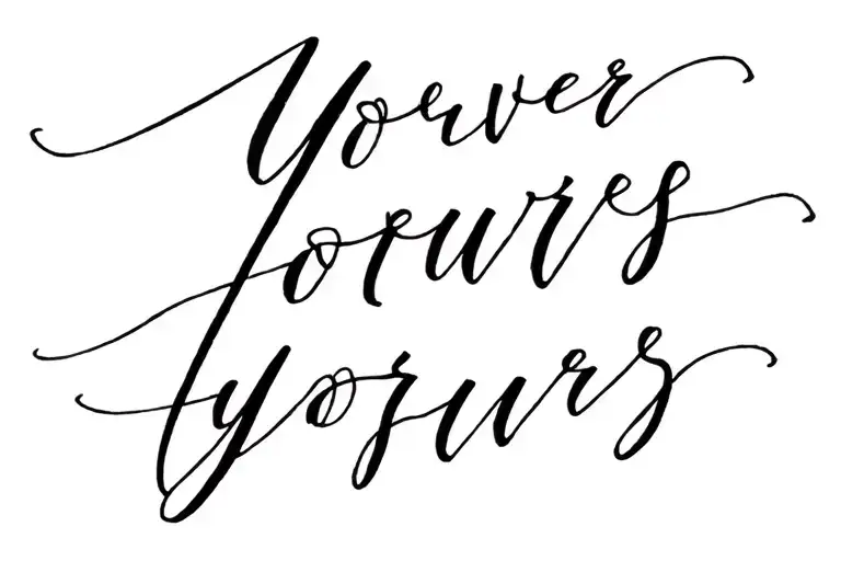 Lettering Forever Yours Written