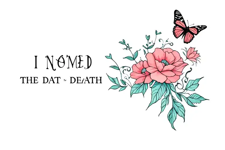 I Named The Date Of Death With Flowers And Butterflies