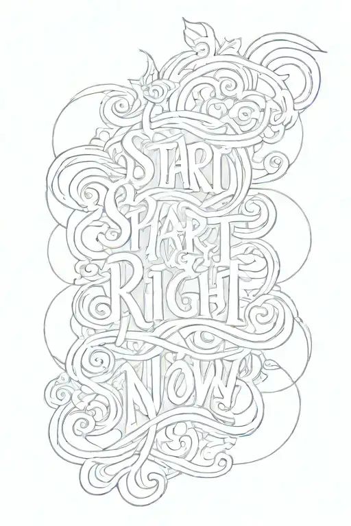 Start Right Now Stop Right There Lettering