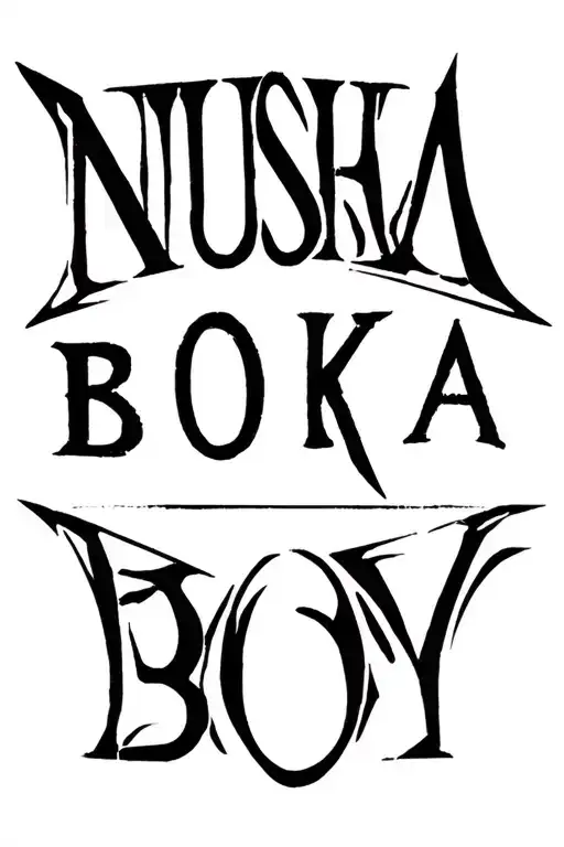 Text Saying Nushka Boy