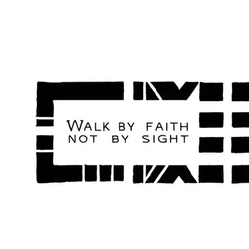 Walk By Faith Not By Sight